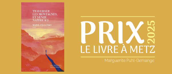 PRIX LE LIVRE À METZ I MARGUERITE PUHL-DEMANGE
